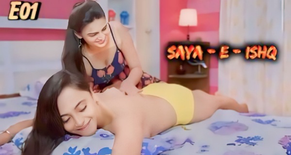 Saya E Ishq 2024 Bull App Originals Hindi Porn Web Series Ep 1